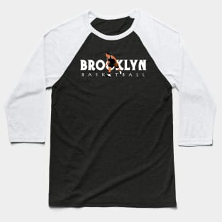 Brooklyn Basketball Baseball T-Shirt